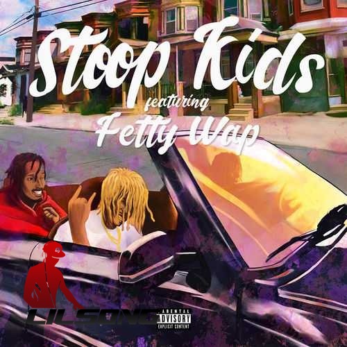 Mir Fontane Ft. Fetty Wap - Stoop Kids 